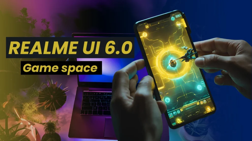 Realme UI 6.0 Game space